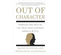 David DeSteno Piercarlo Valdesolo Out of Character (Tascabile)
