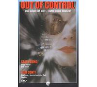 Out of Control - Durchgebrannt