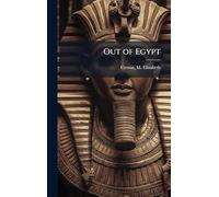 Out of Egypt