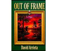 Out of Frame