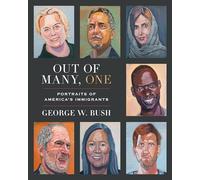 George W. Bush Out of Many, One (Copertina rigida)