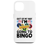 Out Of My Way I'm Going To Bingo Custodia per iPhone 13