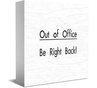 Out Of Office Be Right Back, cartello decorativo in legno, divertente, per ufficio, casa, rustico, quadrato, decorazione da scrivania, 12,7 x 12,7 cm