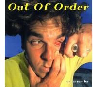 OUT OF ORDER - EYE CARAMBA