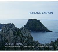 Out of Print - Fishland Canyon