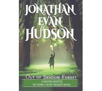 Out of Shadow Forest: A New Adult Epic Fantasy Novel