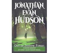 Out of Shadow Forest: A New Adult Epic Fantasy Novel