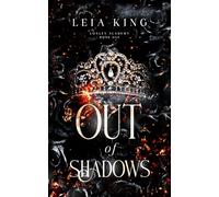OUT OF SHADOWS: A Dark Paranormal Academy Reverse Harem Romance