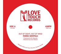 Ivana Santilli - Out Of Sight, Out Of Mind B/w Air Of Love