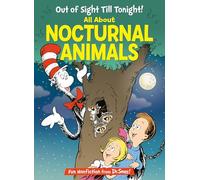 Out of Sight Till Tonight! All About Nocturnal Animals