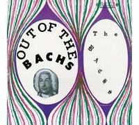 Out Of The Bachs