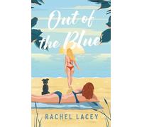 Out of the Blue: a Sapphic Short Story