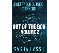 Out of the Box Volume 2: Poetry for outside thinkers