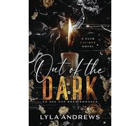 Out of the Dark: An Age Gap BDSM Romance