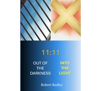 Out of the Darkness into the Light: 11:11