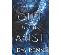 Out of the Mist
