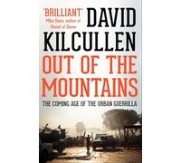 Out of the Mountains: The Coming Age of the Urban Guerrilla