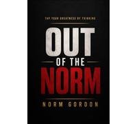 OUT OF THE NORM