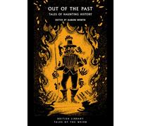 Out of the Past: Tales of Haunting History: 48
