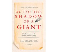 Out of the Shadow of a Giant: How Newton Stood on the Shoulders of Hooke and Halley [Lingua Inglese]