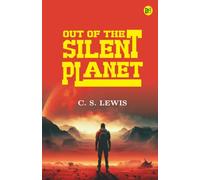 Out of the Silent Planet