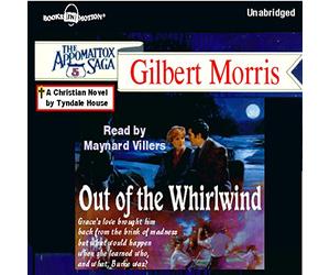 Out Of The Whirlwind by Gilbert Morris, (Appomattox Series, Book 5) from Books In Motion.com