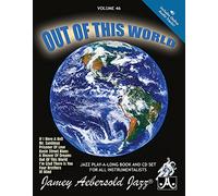 Out of This World: Jazz Play-Along Vol.46