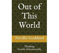 Out of This World: Thinking Fourth-Dimensionally
