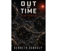 Out Of Time: Clusterhold: 3