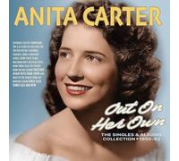 Anita Carter Out On Her Own: The Singles & Albums Collection 1950-62 (CD) Album