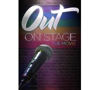 Out On Stage: The Movie [Edizione: Stati Uniti]