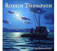 Out on the Chesapeake by Robbin Thompson (2001-01-11)