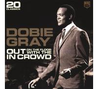 Out on the Floor With the in Crowd by Dobie Gray