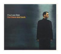 Out There & Back (+Bonus Remix CD) by Paul Van Dyk