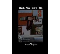 Out To Get Me