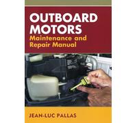Outboard Motors Maintenance and Repair Manual
