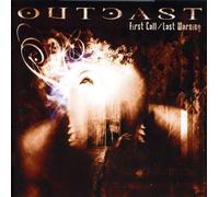 Outcast - First Call/Last Warning
