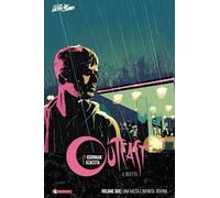 Outcast. Il reietto. Vol. 2: Una vasta e infinita rovina