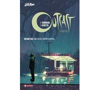 Outcast. Il reietto. Vol. 2: vasta e infinita rovina, Una.