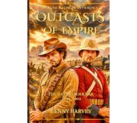 Outcasts of Empire: Volume I: Forged in Violence