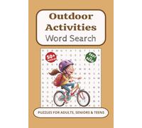 Outdoor Activities Word Search Puzzle Book: Word Searches with Easy to Read Print about Outdoor Activities about hiking, swimming, outdoor sports and ... | Gift for Vacation, Holiday, and Free Time