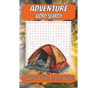 Outdoor Adventure Word Search for Kids: Ultimate Puzzles with Easy to Read Print about Nature, Hiking, Camping and More! | Ages 8-12 | 50+ Puzzles
