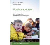 Outdoor education-Francesca Di Michele, Lorenzo Nottari