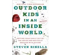 Steven Rinella Outdoor Kids in an Inside World (Copertina rigida)