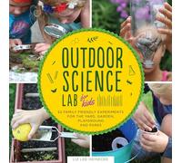 Liz Lee Heinecke Outdoor Science Lab for Kids (Tascabile) Lab for Kids