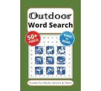 Outdoor Word Search Puzzle Book: Word Searches with Easy to Read Print about Outdoor, Nature, Camping, Hiking and More | 6x9 inches, 110 Pages | 50+ ... Gift for Vacations, Holidays and Free Times.