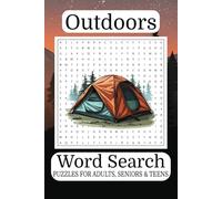 Outdoors Word Search Puzzle: Word Search with Easy-to-Read Print about Camping, Hiking, Wildlife, and More [6x9 inches, 110 pages] 50+ Puzzles for Nature Lovers, Relaxation, and Free Time
