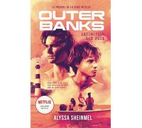 Outer Banks: Extinction des feux