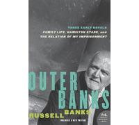 Outer Banks: Three Early Novels - Banks Russell