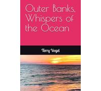 Outer Banks, Whispers of the Ocean: Tales of Beach Life
